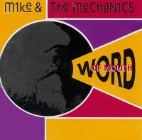 Mike & The Mechanics: Word Of Mouth