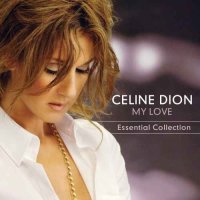 Dion Céline: My Love Essential Collection