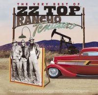 ZZ Top: Rancho Texicano (Very Best Of)