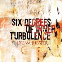 Dream Theater: Six Degrees Of Inner Turbulence