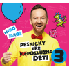 Jaroš Miro: Pesničky pre (ne)poslušné deti 3 - CD