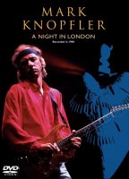 Knopfler Mark: A Night In London