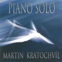 Kratochvíl Martin: Piano solo