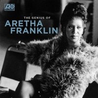 Franklin Aretha: The Genius Of Aretha Franklin