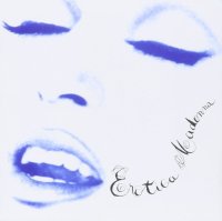 Madonna: Erotica (Clean Version)