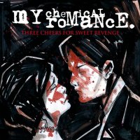 My Chemical Romance: Three Cheers For Sweet Revenge