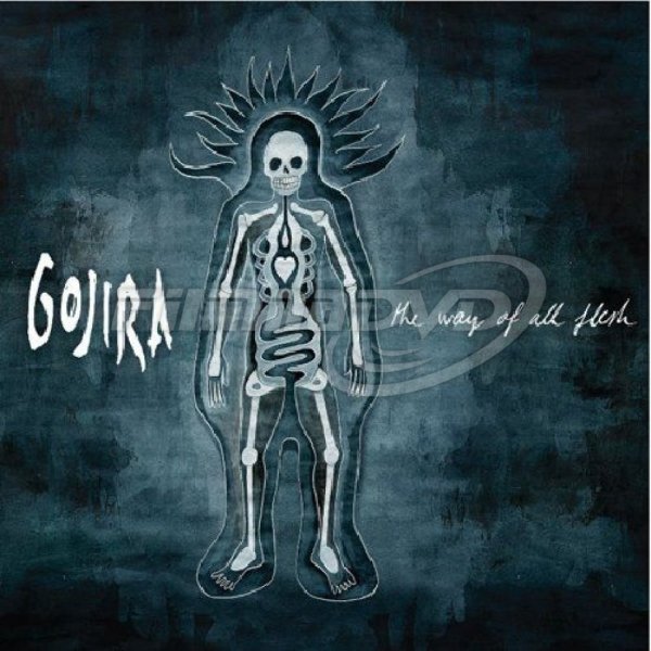 Gojira: Way Of All Flesh