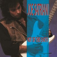 Satriani Joe: Not of This Earth