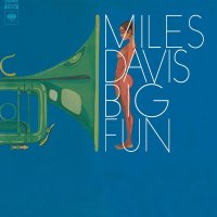 Davis Miles: Big Fun