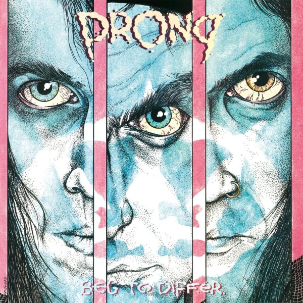 Prong: Beg To Differ