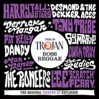 Various Artists: This Is Trojan Boss Reggae