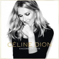 Céline Dion: Encore Un Soir