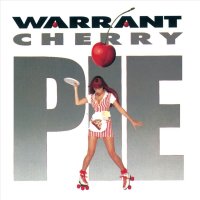 Warrant: Cherry Pie