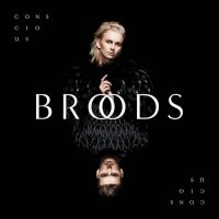 Broods: Conscious