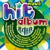 Various: Nové hit album - CD