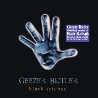 Geezer Butler: Black Science