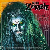 Zombie Rob: Hellbilly Deluxe