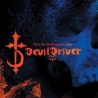 Devildriver: Fury Of Our Makerś Hand (2018 Remaster)