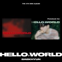 BAEKHYUN: Hello, World (Photobook Version, With Withmuu Benefit)