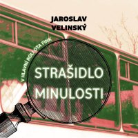 Strašidlo minulosti. V hlavní roli Ota Fink (Velinský - Hruška Libor)