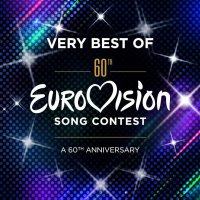 Very Best Of The Eurovision Song Contest : A 60th Anniversary