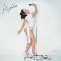Minogue Kylie: Fever (20th Anniversary Edition)