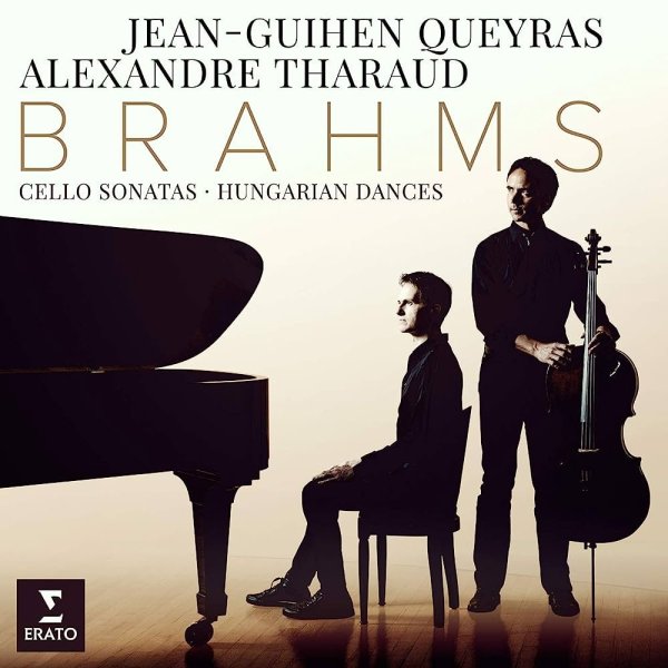 Tharaud/Queyras: Brahms: Sonatas, Hungarian Dances