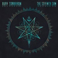 Bury Tomorrow: The Seventh Sun