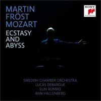 Fröst Martin: Mozart: Ecstasy & Abyss