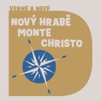 Nový hrabě Monte Christo (Verne, Neff - Knop Václav)