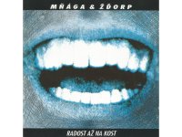 Mňága a Žďorp: Radost až na kost (30th Anniversary Remaster)