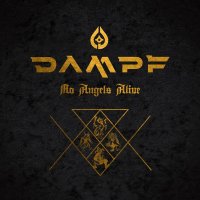 Dampf: No Angels Alive (Coloured Gold & Black Splatter Vinyl)