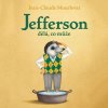 Jefferson dělá, co může (Mourlevat - Brousek Ondřej) - CD (MP3)