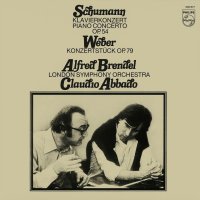 Schumann / Weber: Alfred Brendel, London Symphony Orchestra, Claudio Abbado: Klavierkonzert Op. 54 / Konzertstück Op. 79