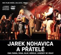 Nohavica Jaromír: Jarek Nohavica A Přátelé