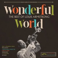 Armstrong Louis: Wonderful World: The Best Of Louis Armstrong