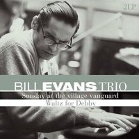 Evans Bill Trio: Sunday Village Vanguard: Waltz for Debby