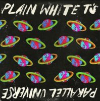 Plain White T's: Parallel Universe