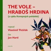 Hartl Jan: Třešňák: The Vole - Hraboš hrdina