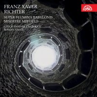 Czech Ensemble Baroque, Válek: Richter: Super flumina Babylonis, Miserere