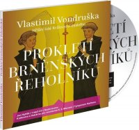 Prokletí brněnských řeholníků (Vlastimil Vondruška - Jan Hyhlík)