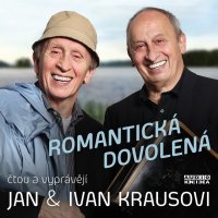 Kraus Jan, Kraus Ivan: Romantická dovolená