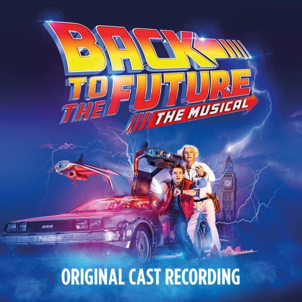 Soundtrack: Back To The Future: Musical