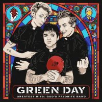 Green Day: Greatest Hits:God's Favorite Band