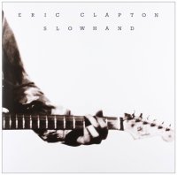 Clapton Eric: Slowhand (35Th Anniversary)