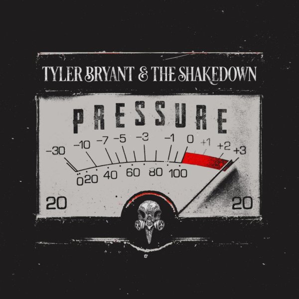 Bryant Tyler & The Shakedown: Pressure