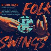 Various: B-Side Band: Folk Swings