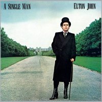 Elton John: A Single Man (Remastered 2022)