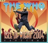 Who: Live At The Isle Of Wight Festival 2004
