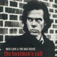 Cave Nick & Bad Seeds: Boatmans Call